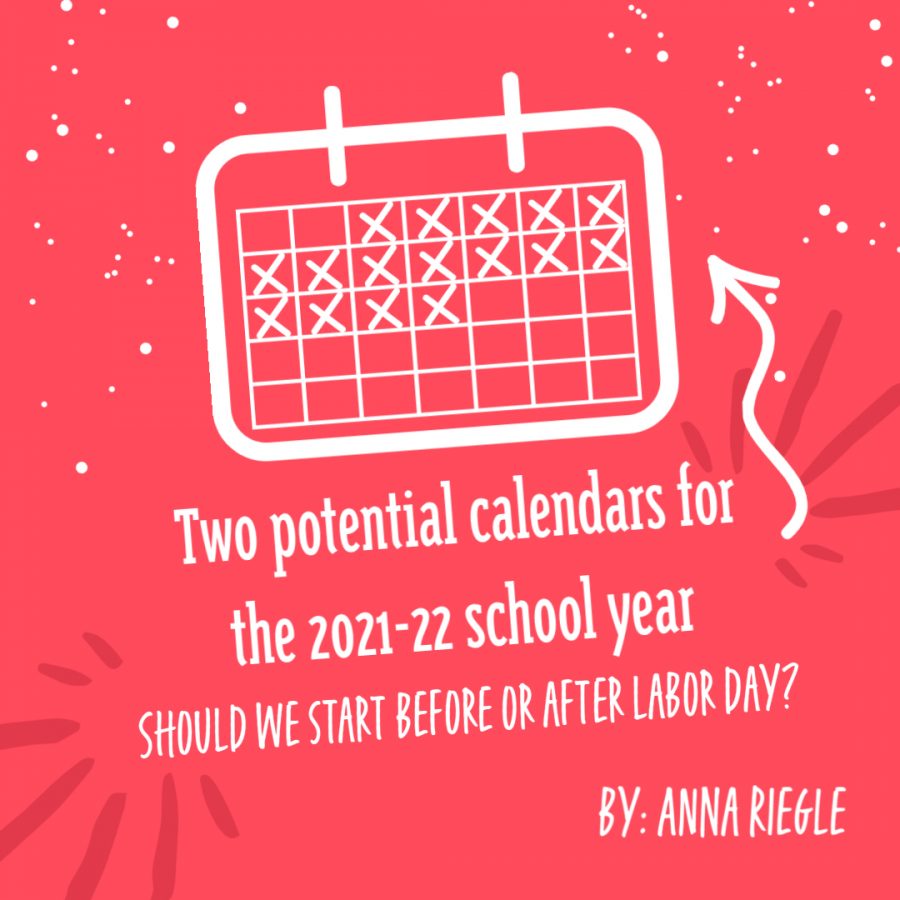 Two potential calendars for the 2021-22 school year