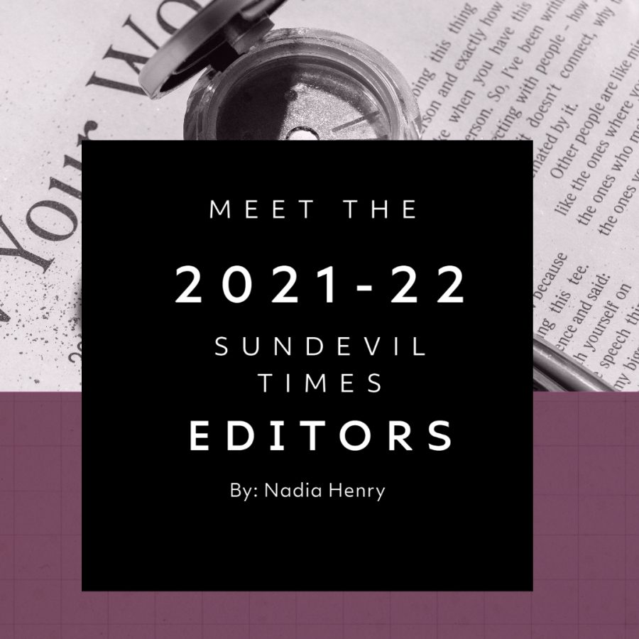 The 2021-22 SunDevil Times Newspaper editors