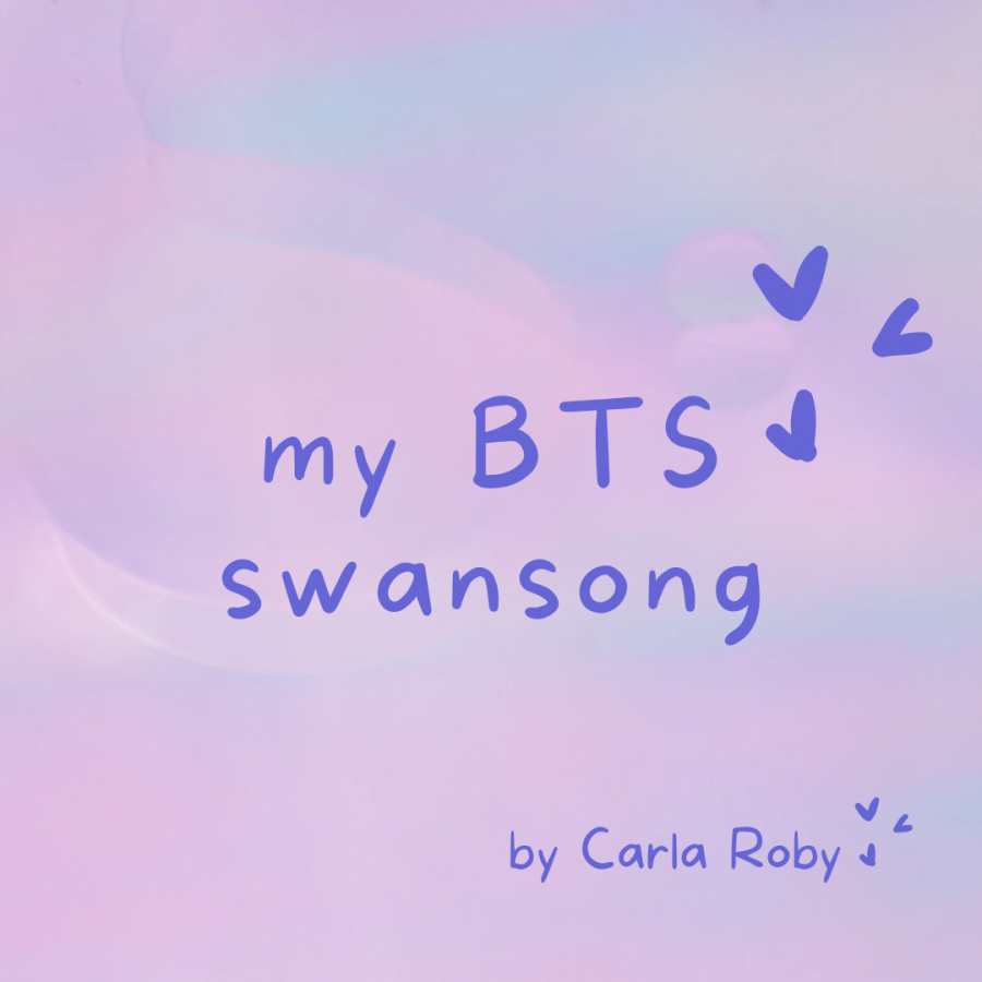 My BTS swansong