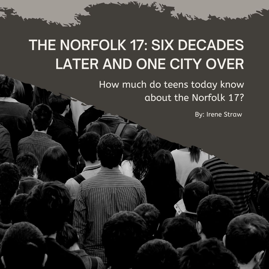 The Norfolk 17: Six Decades Later and One City Over