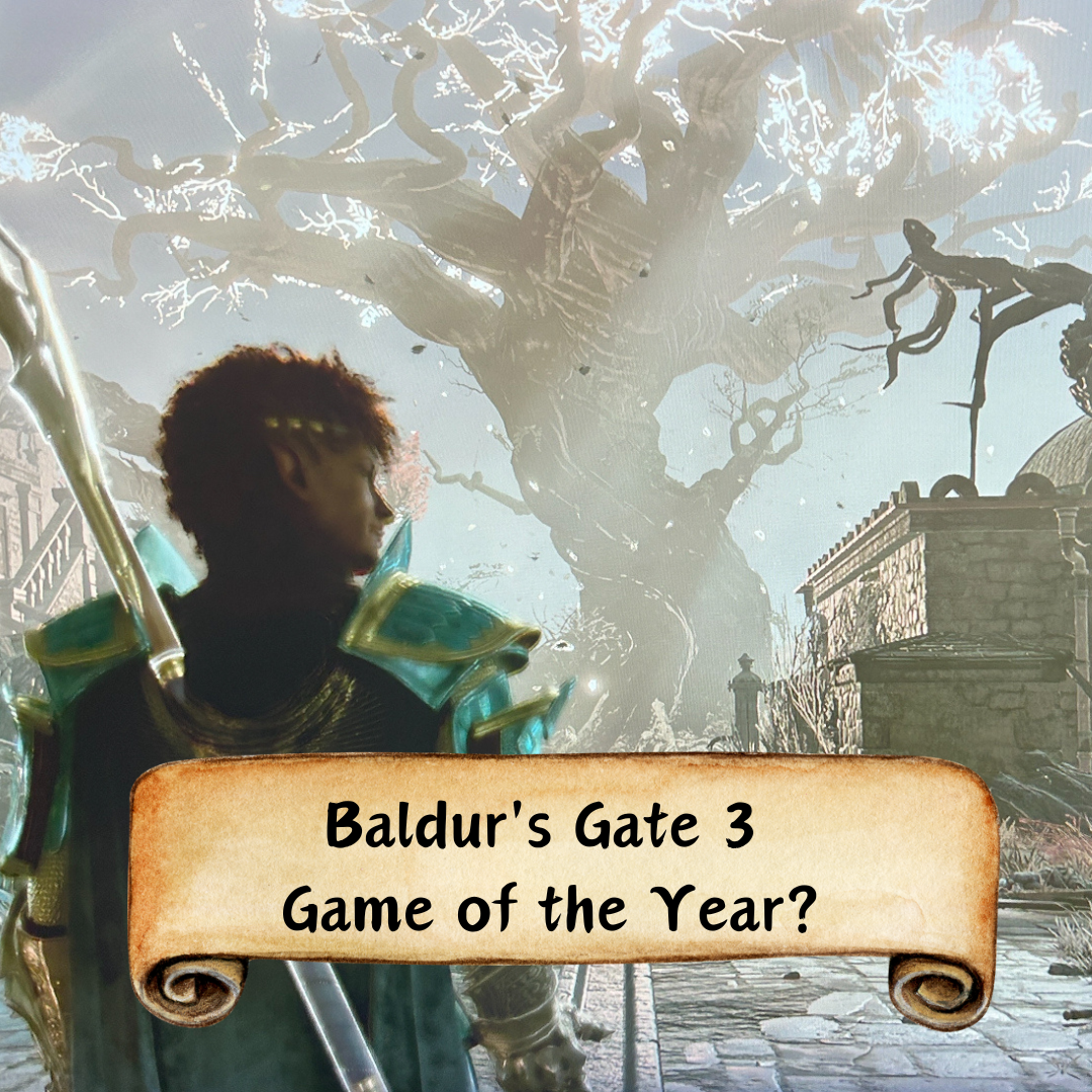 Baldurs Gate 3, Game of the Year?