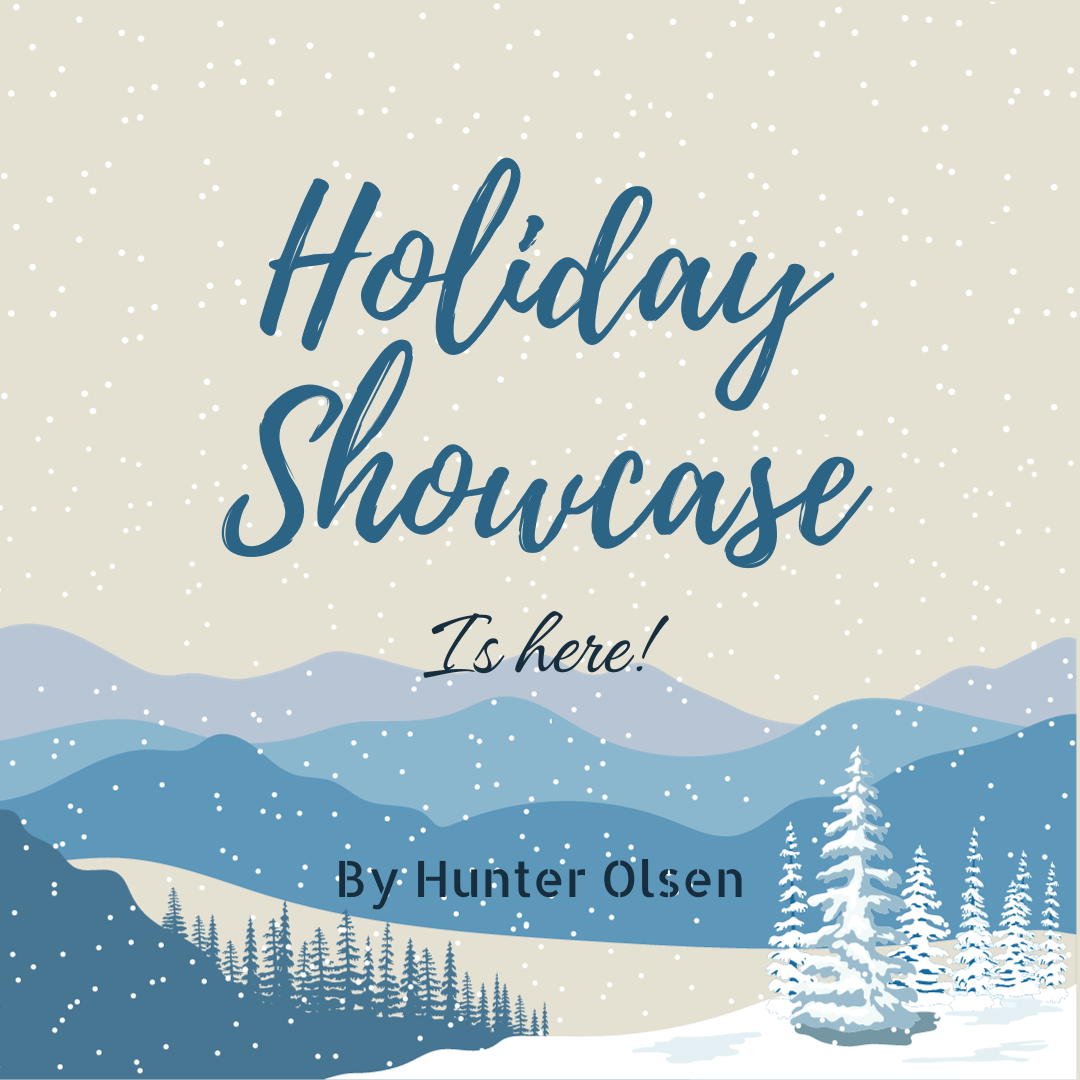 Holiday Showcase is Almost Here