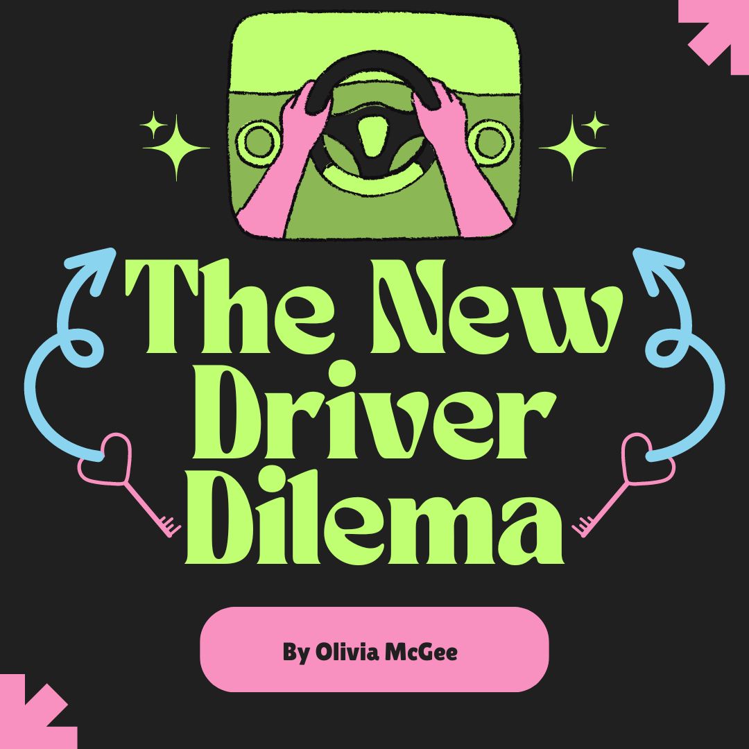 New Driver Dilemma