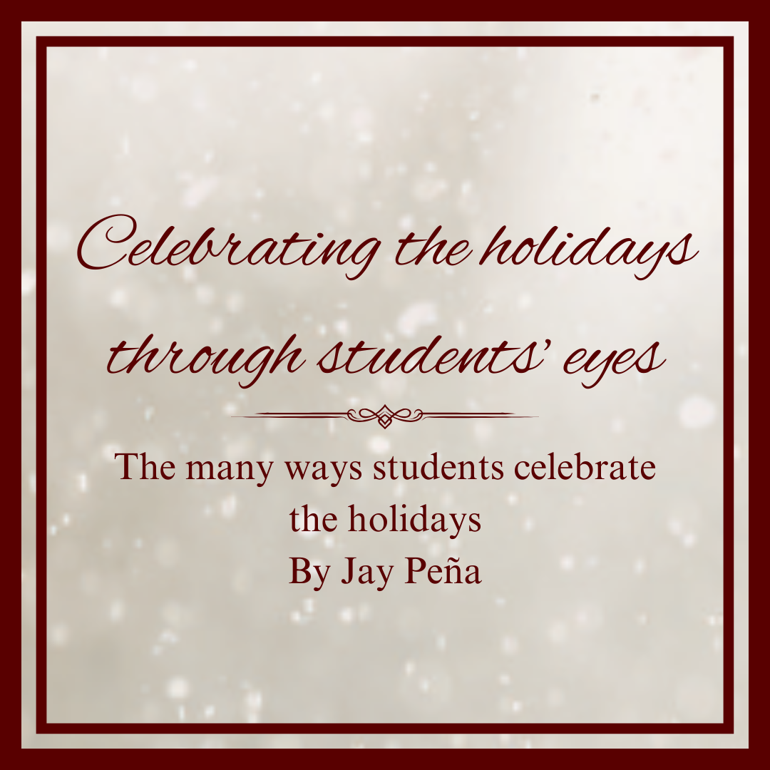 Celebrating the Holidays Through Students’ Eyes