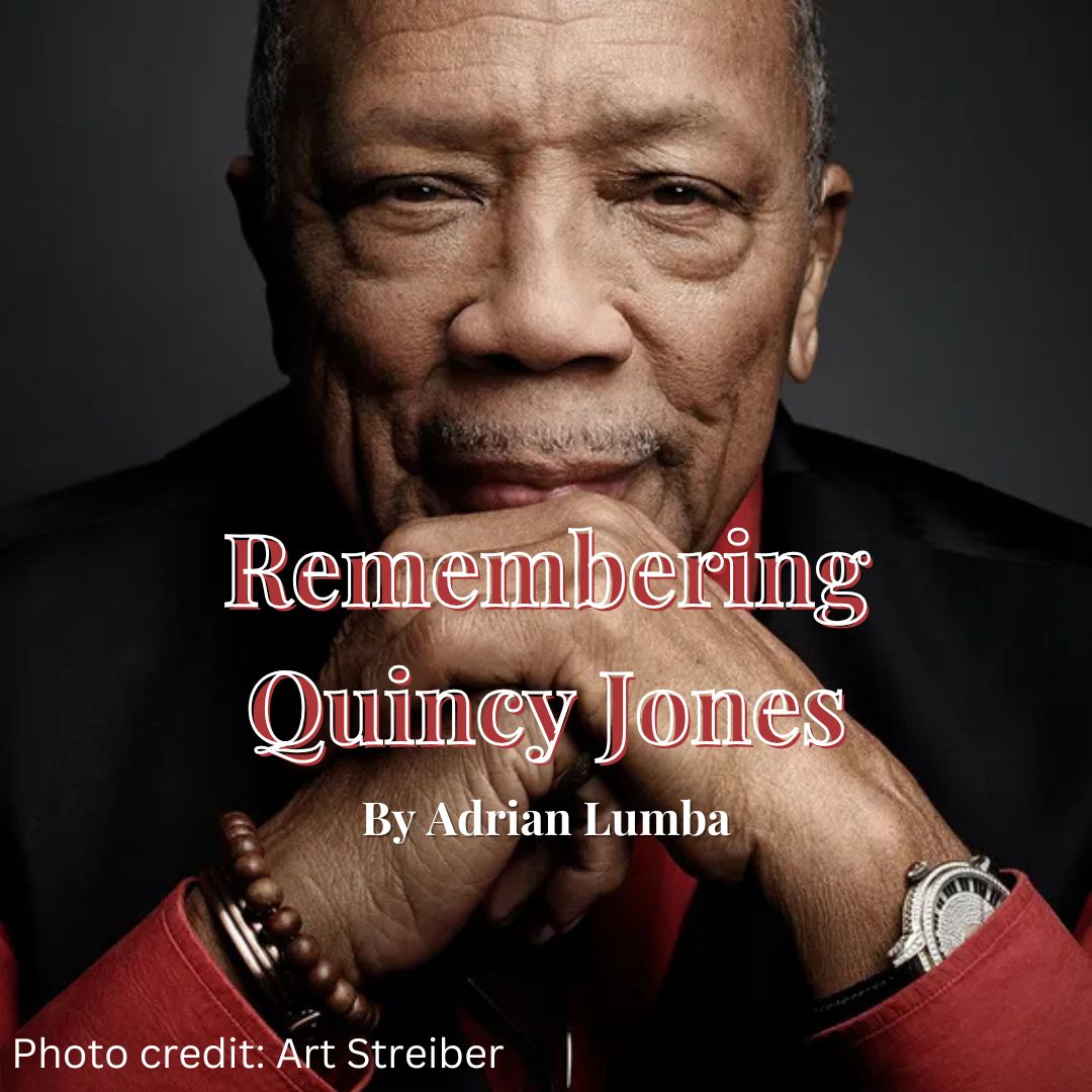 Remembering Quincy Jones