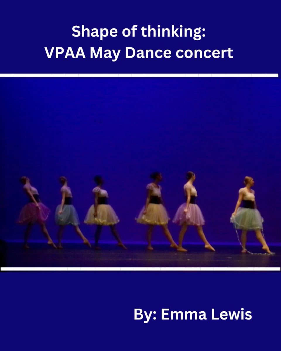 The Shape of Thinking: VPAA’s May dance concert
