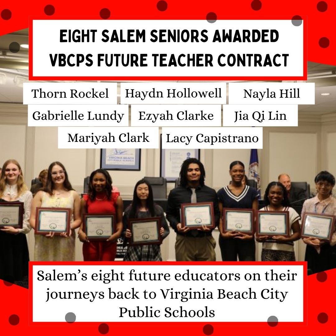 Eight Salem Seniors Awarded VBCPS Future Teaching Contract