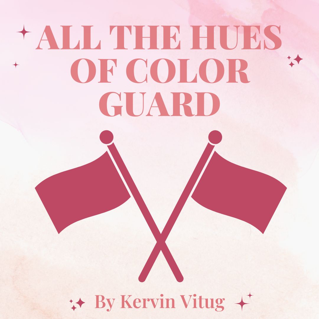 The Hues of Color Guard