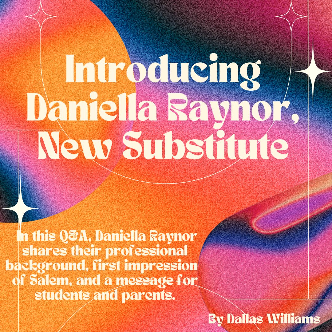 Introducing Daniella Raynor, New Substitute