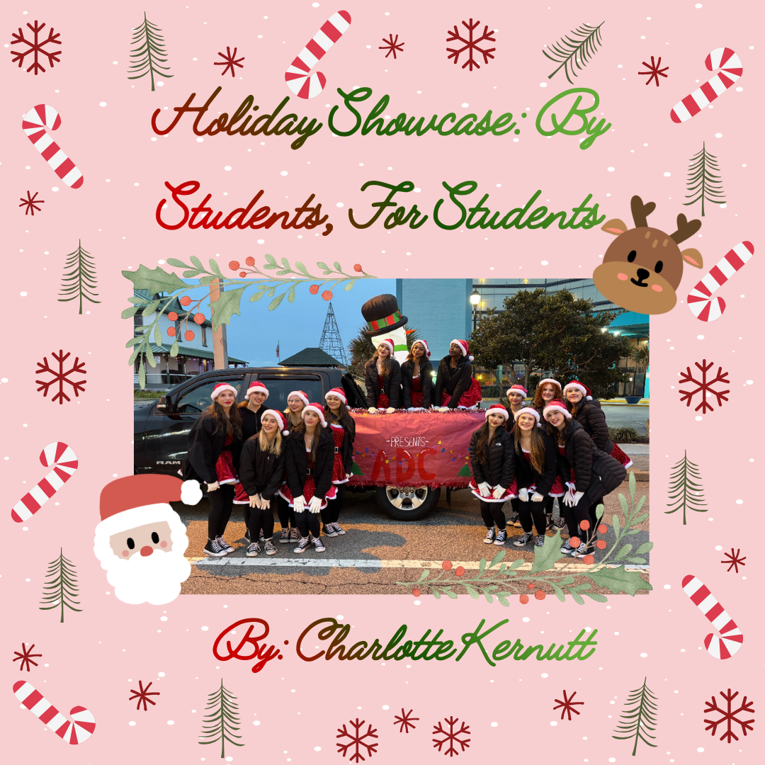 Holiday Showcase: By Students, For Students
