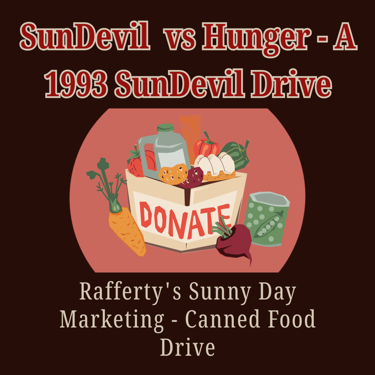 SunDevils vs Hunger - A 1993 SunDevil Drive