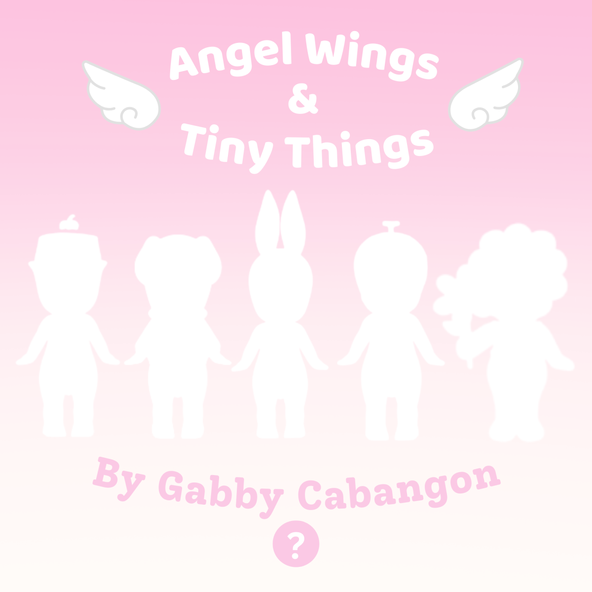 Angel Wings & Tiny Things