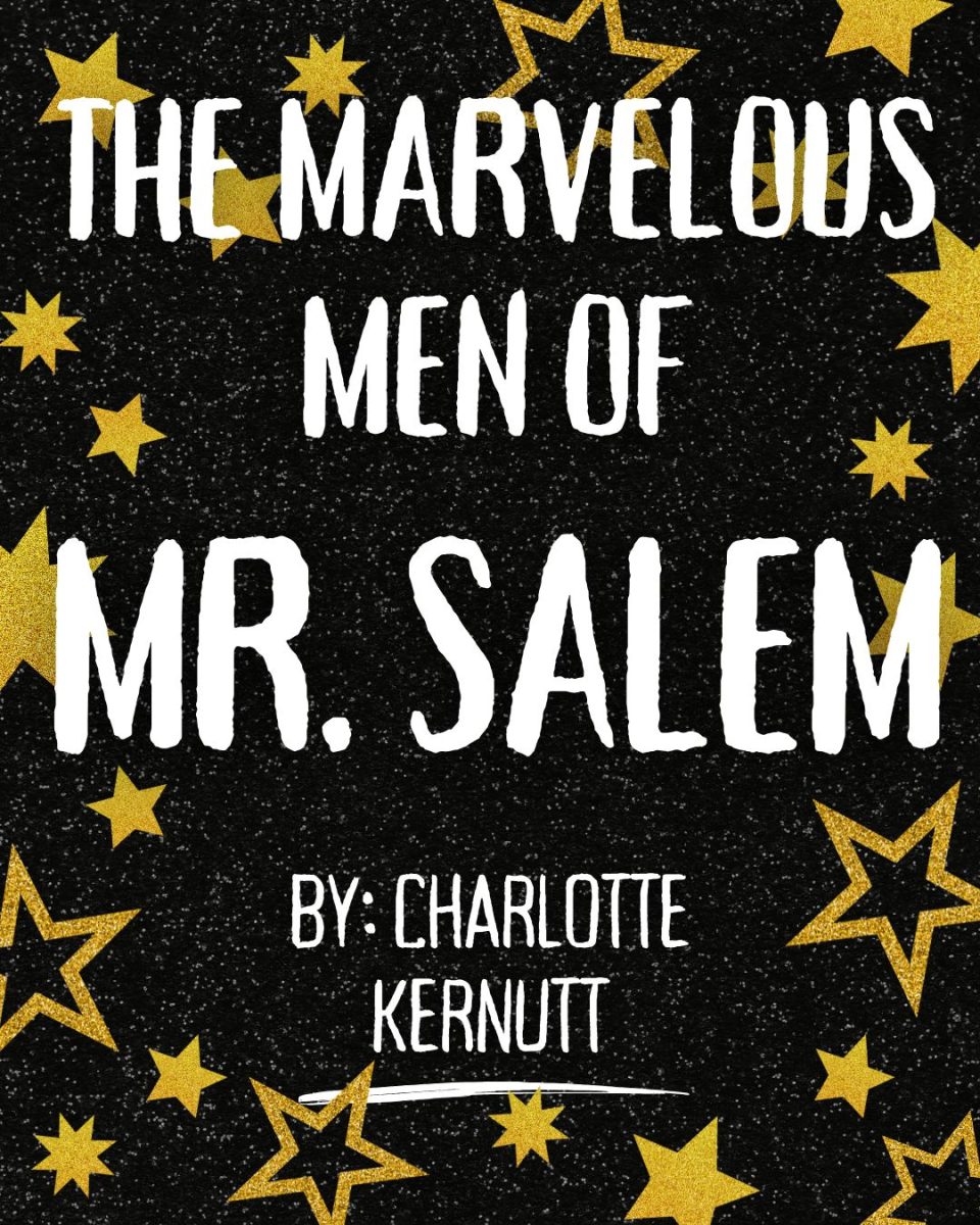 The Marvelous Men of Mr. Salem