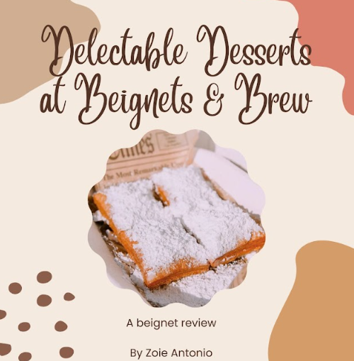 Delectable Desserts at Beignets & Brew